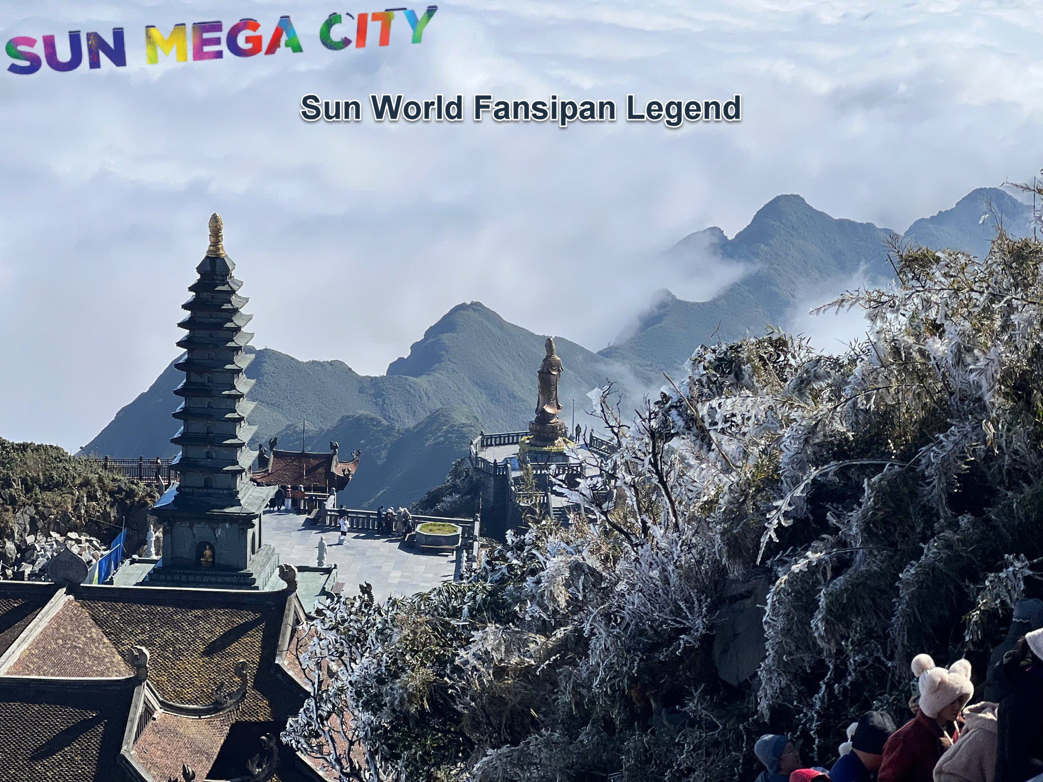 Sun World Fansipan Legend - Quần thể Văn hóa Tâm linh tiêu biểu châu Á-Thái Bình Dương